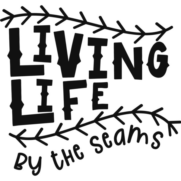 Living life by the seams Thumbnail