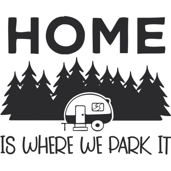 Home Is Where We Park It Thumbnail