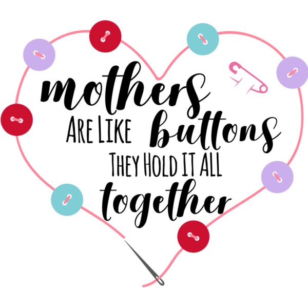 Mother Are Like Buttons Thumbnail